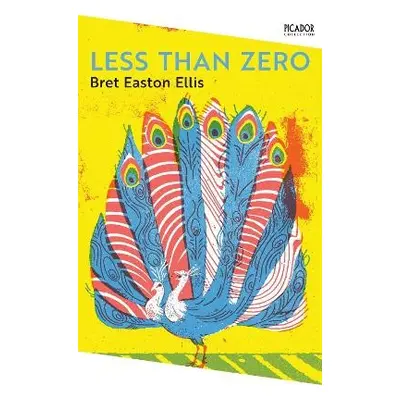 Less Than Zero - Easton Ellis, Bret