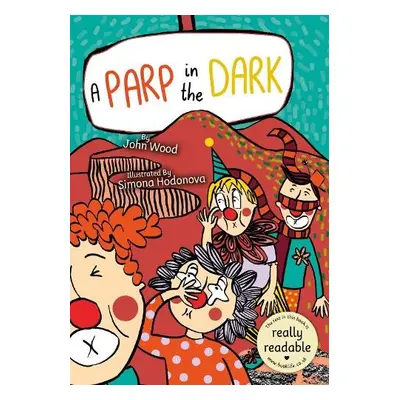 Parp in the Dark - Wood, John