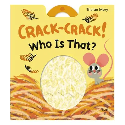 Crack-Crack! Who's That?