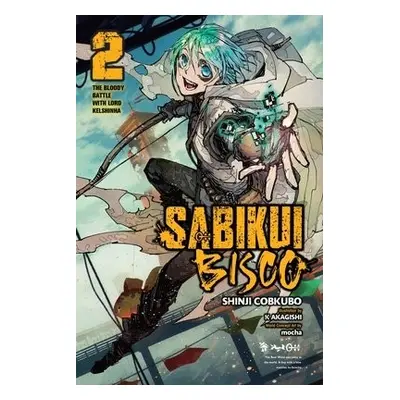 Sabikui Bisco, Vol. 2 (light novel) - Cobkubo, Shinji