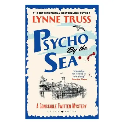 Psycho by the Sea - Truss, Lynne