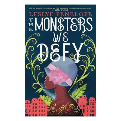 Monsters We Defy - Penelope, Leslye