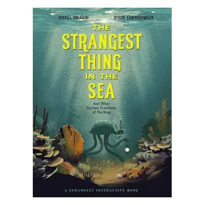 Strangest Thing in The Sea - Poliquin, Rachel