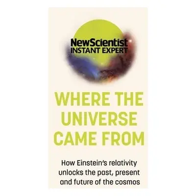 Where the Universe Came From - New Scientist