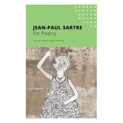 On Poetry - Sartre, Jean-Paul