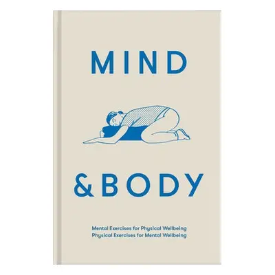 Mind a Body - The School of Life