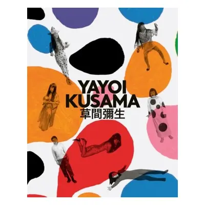 Yayoi Kusama - Kusama, Yayoi