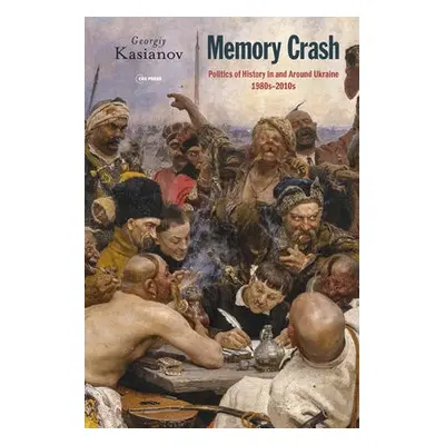 Memory Crash - Kasianov, Georgiy (Head of the Laboratory of International Memory Studies, Marie 