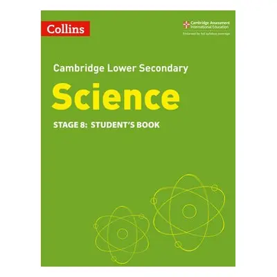 Lower Secondary Science Student's Book: Stage 8