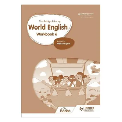 Cambridge Primary World English: Workbook Stage 6