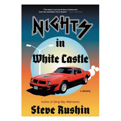 Nights in White Castle - Rushin, Steve