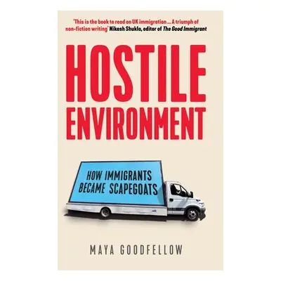 Hostile Environment - Goodfellow, Maya