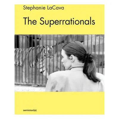 Superrationals - Lacava, Stephanie