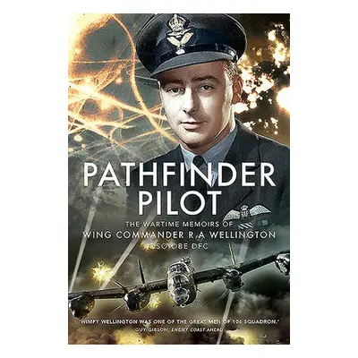 Pathfinder Pilot - Wellington, R A