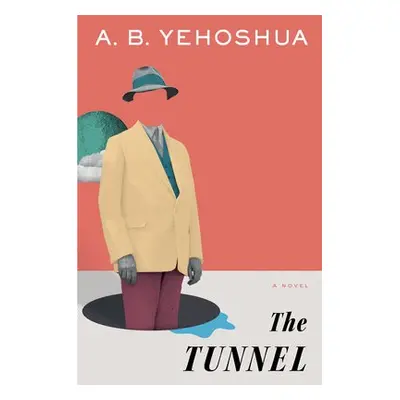 Tunnel - Yehoshua, A.B.