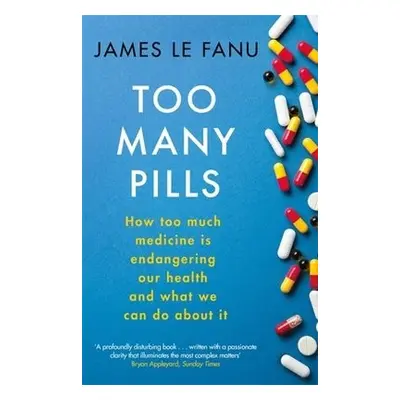 Too Many Pills - Le Fanu, James