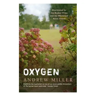 Oxygen - Miller, Andrew