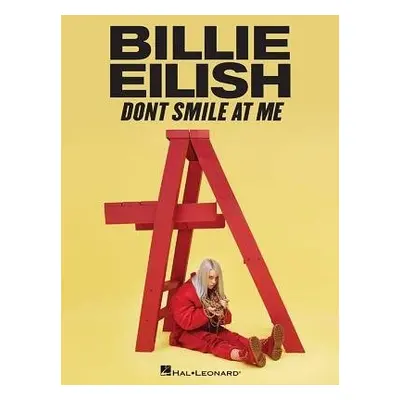 BILLIE EILISH DONT SMILE AT ME