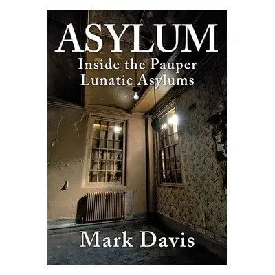 Asylum - Davis, Mark