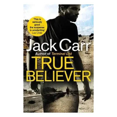 True Believer - Carr, Jack