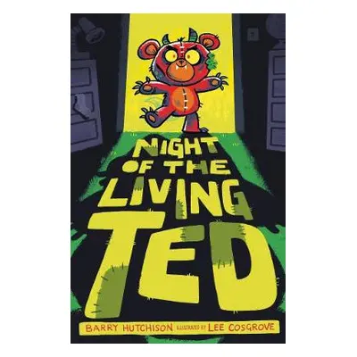 Night of the Living Ted - Hutchison, Barry