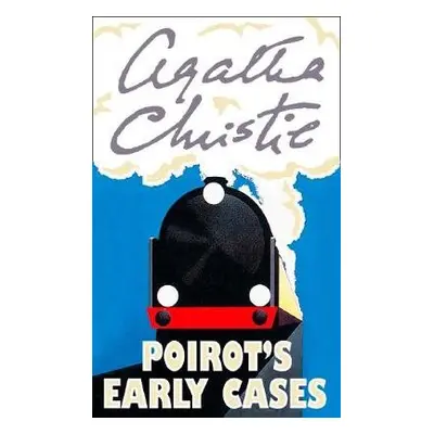 Poirot’s Early Cases - Christie, Agatha