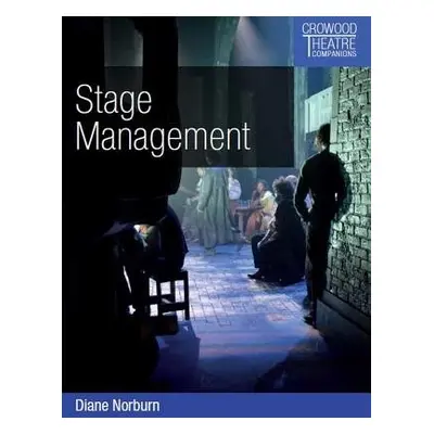 Stage Management - Norburn, Diane