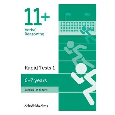 11+ Verbal Reasoning Rapid Tests Book 1: Year 2, Ages 6-7 - Schofield a Sims, Sian a Goodspeed