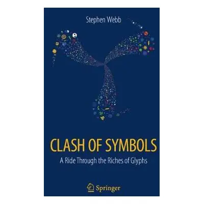 Clash of Symbols - Webb, Stephen