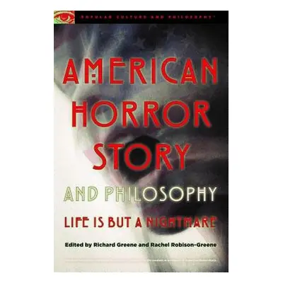 American Horror Story and Philosophy