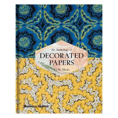 Anthology of Decorated Papers - Marks, P.J.M.