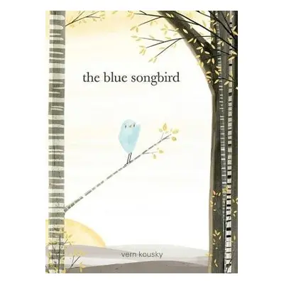 Blue Songbird - Kousky, Vern