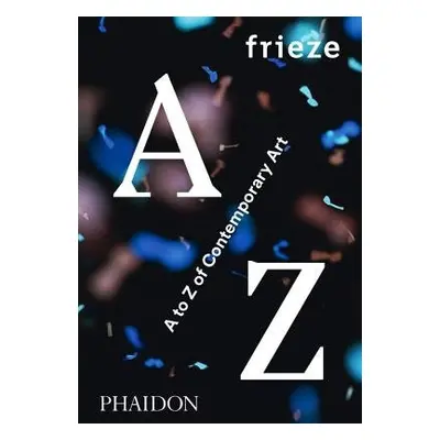 frieze - Phaidon a Phaidon