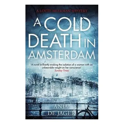 Cold Death in Amsterdam - de Jager, Anja