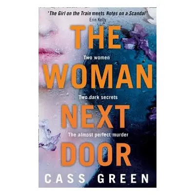 Woman Next Door - Green, Cass