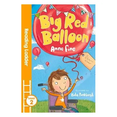 Big Red Balloon - Fine, Anne