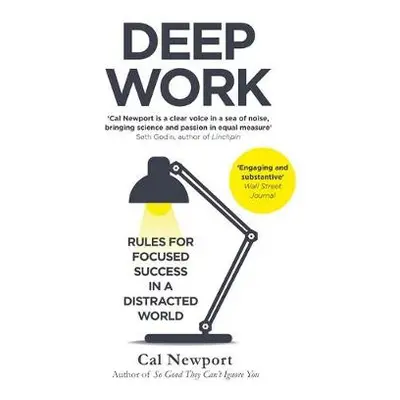 Deep Work - Newport, Cal