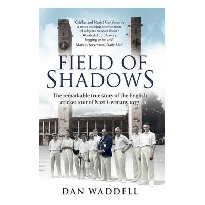 Field of Shadows - Waddell, Dan