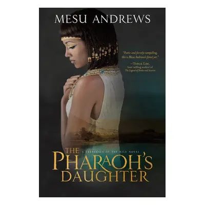 Pharaoh's Daughter - Andrews, Mesu