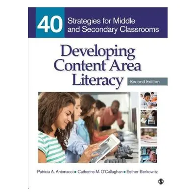 Developing Content Area Literacy - Antonacci, Patricia A. a O'Callaghan, Catherine M. a Berkowit