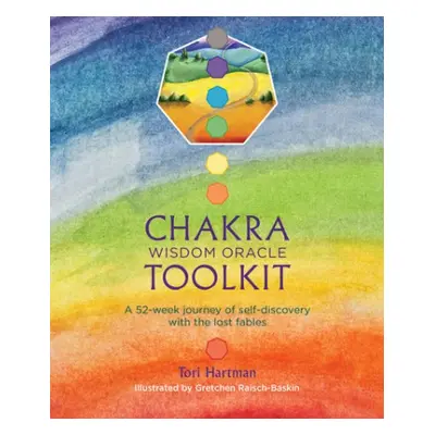 Chakra Wisdom Oracle Toolkit - Hartman, Tori