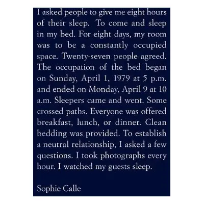 Sophie Calle: The Sleepers