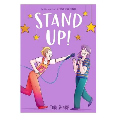 Stand Up! (A Graphic Novel) - Sharp, Tori