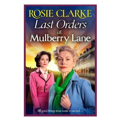 Last Orders at Mulberry Lane - Clarke, Rosie