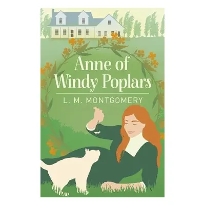 Anne of Windy Poplars - Montgomery, L. M.