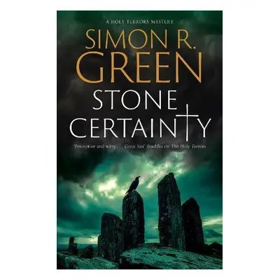 Stone Certainty - Green, Simon R.