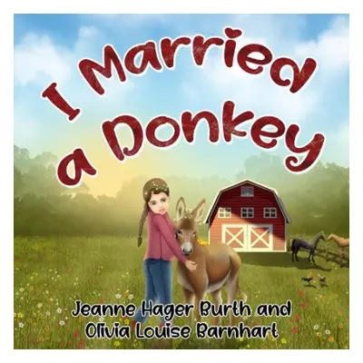 I Married a Donkey - Hager Burth, Jeanne