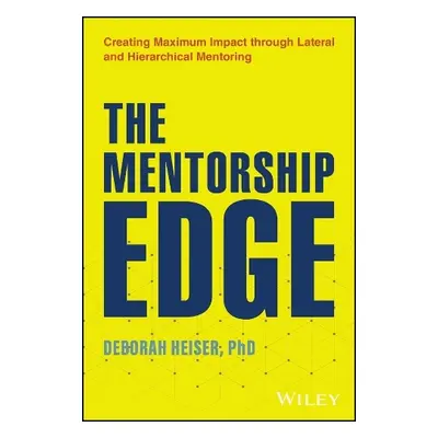 Mentorship Edge - Heiser, Deborah