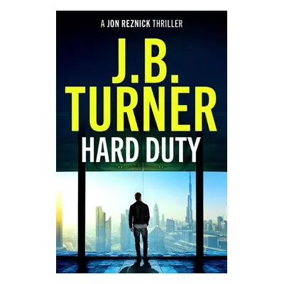 Hard Duty - Turner, J. B.