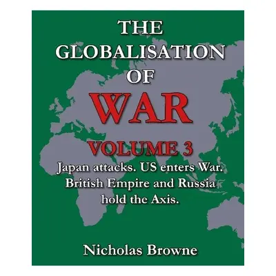 Globalisation of War - Browne, Nicholas